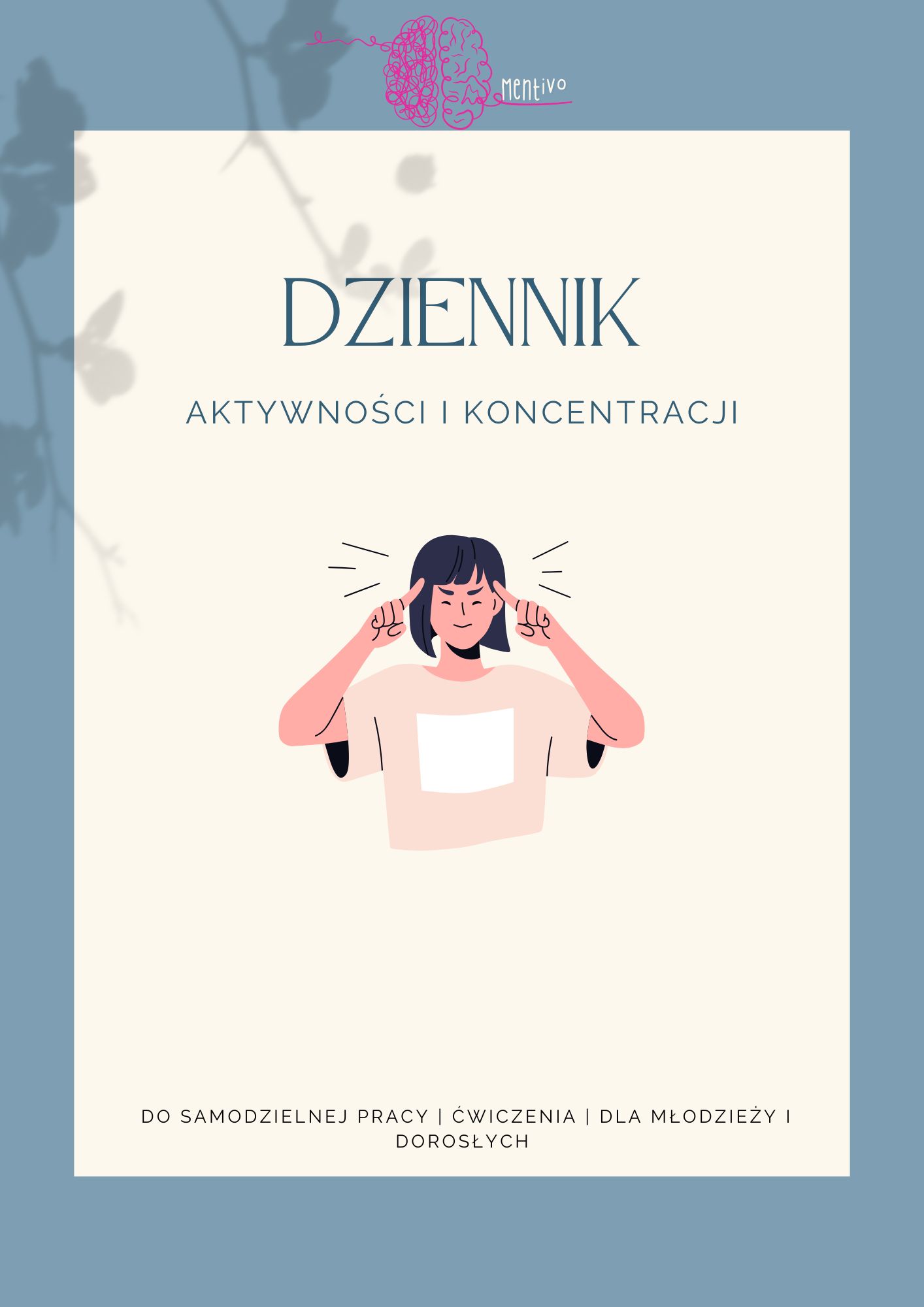 Darmowy dziennik koncentracji, koncentracja, zaburzenia koncentracji, ADHD, jak ogarnąć ADHD